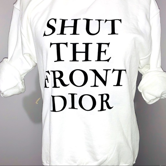 SOLD Graphics Shop | Shut the Front Sweatshirt - Picture 2 of 3
